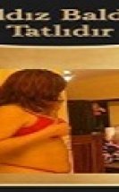 Baldız Baldan Tatlıdır Erotik Film izle