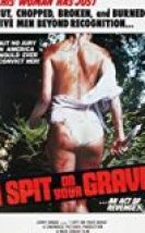 Mezarına Tüküreceğim