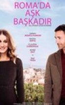 Roma’da Aşk Başkadır izle