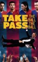 Take the Ball Pass the Ball
