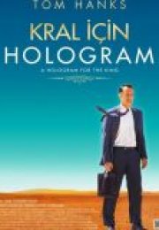 Kral İçin Hologram