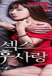 İlk Seks, Sonra Aşk Erotik Film izle