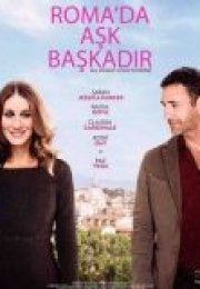 Roma’da Aşk Başkadır izle