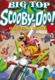 Scooby Doo Sirk Macerası
