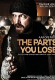 The Parts You Lose