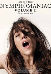 Nymphomaniac: Vol. II – İtiraf: Bölüm 2 Türkçe Altyazılı izle