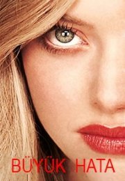 Büyük Hata Film izle