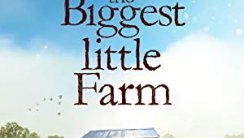The Biggest Little Farm